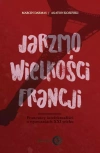 Jarzmo wielkości Francji - zdjęcie