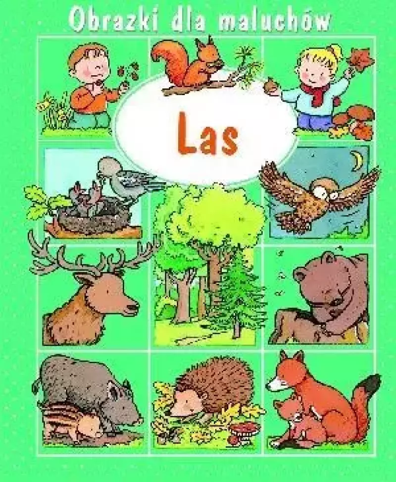 Las. Obrazki dla maluchów