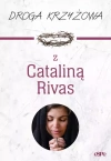 Droga krzyżowa z Cataliną Rivas - zdjęcie