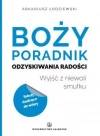 Boży poradnik odzyskiwania radości. Wyjść z niewoli smutku - zdjęcie