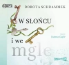 W słońcu i we mgle. Audiobook - zdjęcie