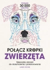 Połącz kropki. Zwierzęta. Niezwykłe obrazki do dokończenia i pokolorowania - zdjęcie