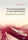Trzecia Rzeczpospolita w trzech opowieściach - zdjęcie