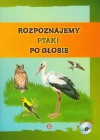 Rozpoznajemy ptaki po głosie + CD - zdjęcie
