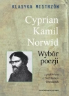 Klasyka mistrzów. Cyprian Kamil Norwid. Wybór poezji - zdjęcie