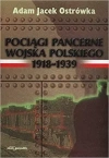 Pociągi pancerne Wojska Polskiego 19181939 - zdjęcie