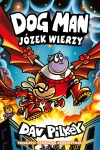 Dogman. 14. Józek wierzy. Dogman. Tom 14 - zdjęcie
