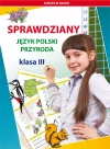 Sprawdziany Język polski, Przyroda. Klasa 3 - zdjęcie