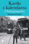 Kartki z kalendarza. II Rzeczpospolita - zdjęcie