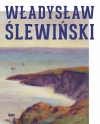 Władysław Ślewiński. Władysław Ślewiński - zdjęcie