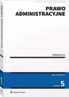 Prawo administracyjne wyd.5/2024 - zdjęcie