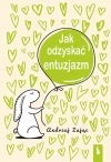 Jak odzyskać entuzjazm - zdjęcie