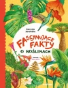 Fascynujące fakty o roślinach - zdjęcie