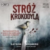 Stróż krokodyla. Audiobook - zdjęcie