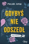 Heartbroken. Tom 2. Gdybyś nie odszedł - zdjęcie
