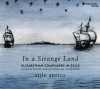 In A Strange Land. Elizabethan Composers in Exile, CD - zdjęcie