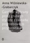 Garnitur wybrany przez grubego stylistę z zakładu pogrzebowego przy szpitalu - zdjęcie