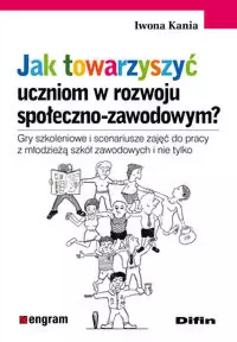 Jak towarzyszyć uczniom w rozwoju społeczno-zawodowym?