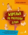 Wyprawa do początków języka - zdjęcie