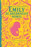 Emily ze Srebrnego Nowiu - zdjęcie