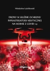 Drony w służbie ochrony infrastruktury krytycznej na wojnie z COVID-19 - zdjęcie