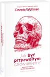 Jak być przyzwoitym człowiekiem? Jak być przyzwoitym człowiekiem? - zdjęcie