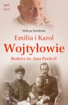 Emilia i Karol Wojtyłowie. Rodzice św. Jana Pawła II - zdjęcie