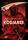 Żniwa śmierci. Tom 1. Kosiarze - zdjęcie