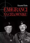 Emigranci na celowniku - zdjęcie