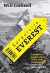 Korporacja Everest. O zapaleńcach, awanturnikach i ich biznesie na dachu świata - zdjęcie