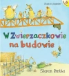 Amberek. Dzień w Zwierzaczkowie. Na budowie - zdjęcie