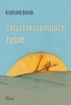 Satysfakcjonujące życie - zdjęcie