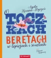 O toczkach i beretach w lepiejach i sonetach. Wiersze dla dzieci - zdjęcie