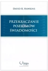 Przekraczanie poziomów świadomości - zdjęcie