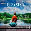 Przystań nad Wisłą. Audiobook - zdjęcie