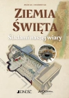 Ziemia Święta. Śladami naszej wiary - zdjęcie