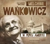 W pępku Ameryki. Audiobook - zdjęcie