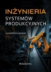 Inżynieria systemów produkcyjnych - zdjęcie