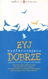 Żyj wystarczająco dobrze Żyj wystarczająco dobrze - zdjęcie