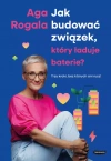 Jak budować związek, który ładuje baterie? Trzy kroki, bez których ani rusz! - zdjęcie