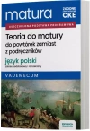 Matura 2026. Teoria do matury. Język polski. Zakres podstawowy i rozszerzony. Vademecum - zdjęcie
