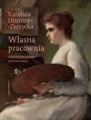 Własna pracownia. Gdzie tworzyły artystki przełomu wieków - zdjęcie