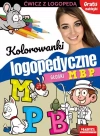 Kolorowanki logopedyczne. Głoski M, B, P - zdjęcie