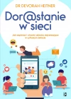 Dorastanie w sieci. Jak wspierać i chronić dziecko dojrzewające w cyfrowym świecie - zdjęcie