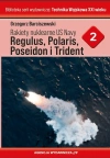 Rakiety nuklearne US Navy Regulus, Polaris, Poseideon i Trident - zdjęcie