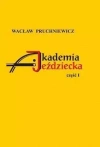 Akademia Jeździecka cz.1 - zdjęcie