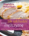 Jak odchudzić swojego mężczyznę samej tracąc ... - zdjęcie
