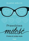 Prawdziwa miłość. 10 kroków do trwałego związku - zdjęcie