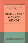 Mentalizowanie w praktyce klinicznej - zdjęcie