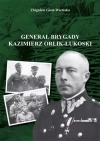 Generał brygady Kaziemierz Orlik-Łukoski - zdjęcie